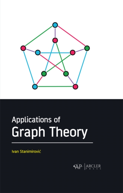 Book Cover for Applications of Graph Theory by Stanimirovic, Ivan