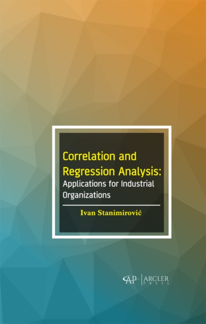 Book Cover for Correlation and Regression Analysis by Ivan Stanimirovic