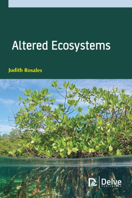 Book Cover for Altered Ecosystems by Judith Rosales