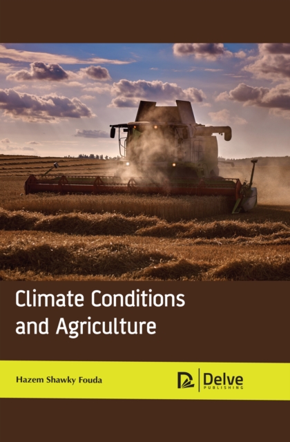 Book Cover for Climate Conditions and Agriculture by Hazem Shawky Fouda