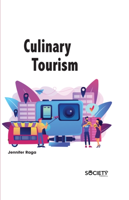 Book Cover for Culinary Tourism by Jennifer Raga