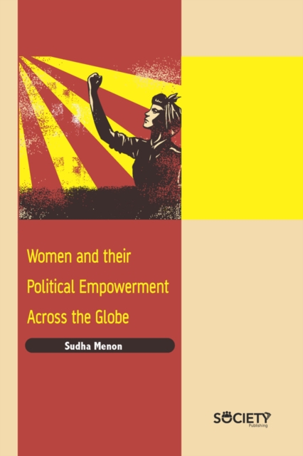 Book Cover for Women and their Political Empowerment Across the Globe by Sudha Menon