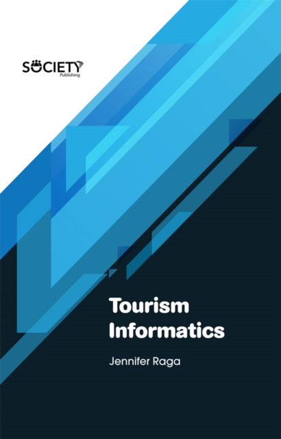 Book Cover for Tourism Informatics by Jennifer Raga