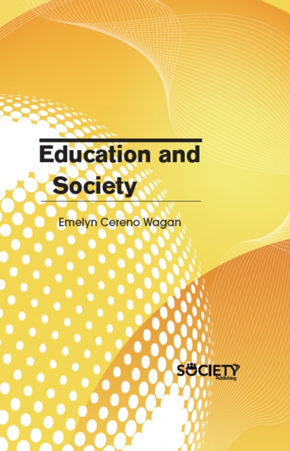 Book Cover for Education and Society by Emelyn Cereno Wagan