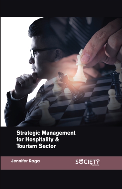 Book Cover for Strategic Management for Hospitality & Tourism Sector by Jennifer Raga