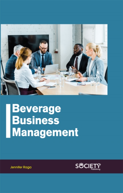 Book Cover for Beverage Business Management by Jennifer Raga