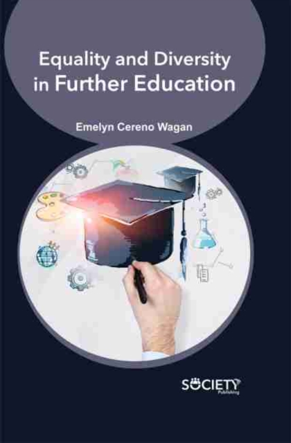 Book Cover for Equality and Diversity in Further Education by Emelyn Cereno Wagan