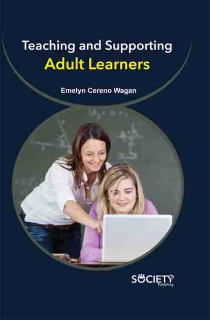 Book Cover for Teaching and Supporting Adult Learners by Emelyn Cereno Wagan