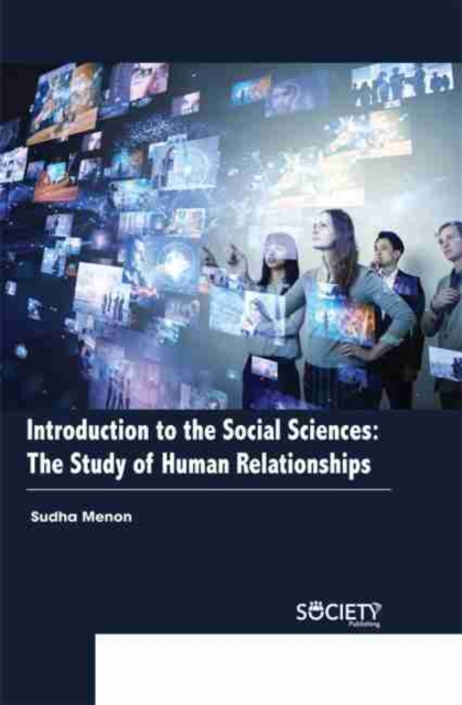 Book Cover for Introduction to the Social Sciences: The study of human relationships by Sudha Menon