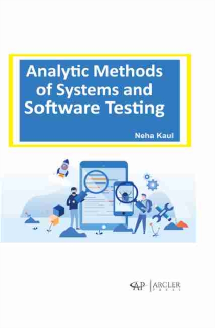 Book Cover for Analytic Methods of Systems and Software Testing by Neha Kaul