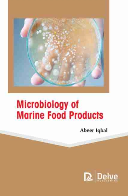 Book Cover for Microbiology of Marine Food Products by Abeer Iqbal