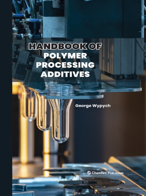 Book Cover for Handbook of Polymer Processing Additives by Wypych, George