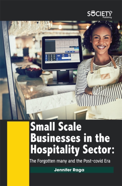 Book Cover for Small Scale Businesses in the Hospitality Sector by Jennifer Raga