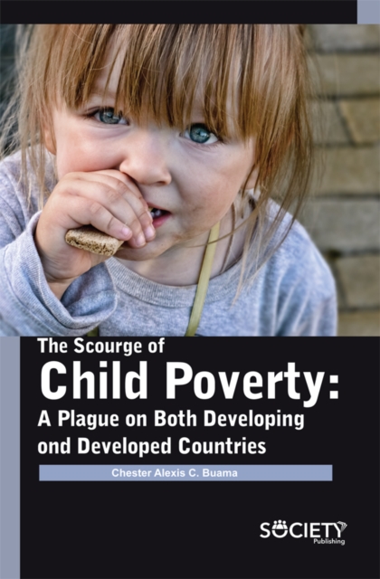 Book Cover for Scourge of Child Poverty by Chester Alexis C. Buama