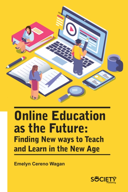 Book Cover for Online Education as the Future by Emelyn Cereno Wagan