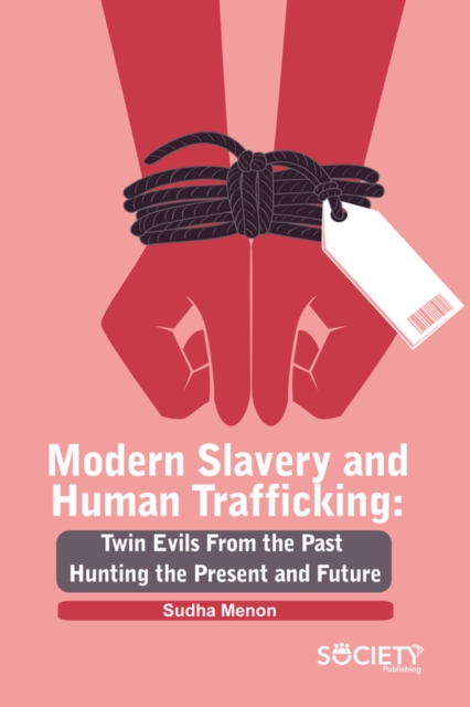 Book Cover for Modern Slavery and Human Trafficking by Sudha Menon