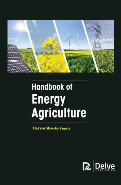 Book Cover for Handbook of Energy Agriculture by Hazem Shawky Fouda