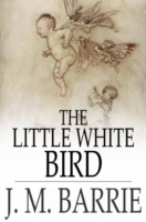 Book Cover for Little White Bird by J. M. Barrie