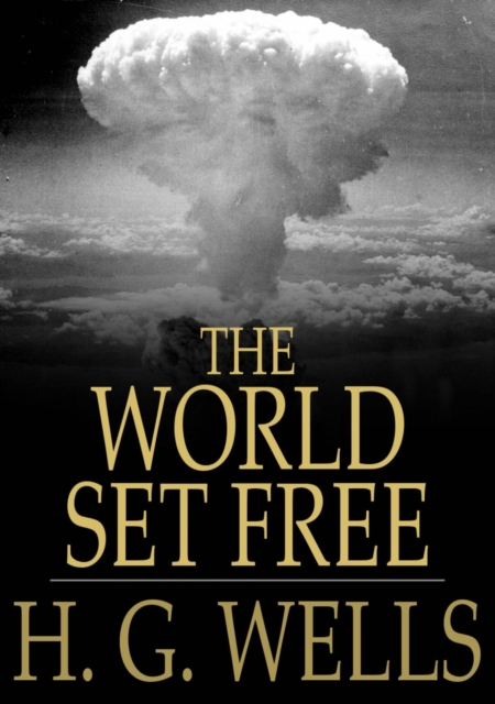 Book Cover for World Set Free by H. G. Wells