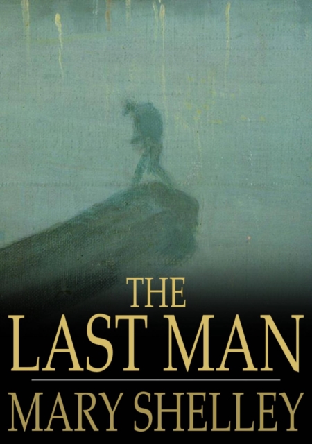 Book Cover for Last Man by Shelley, Mary Wollstonecraft