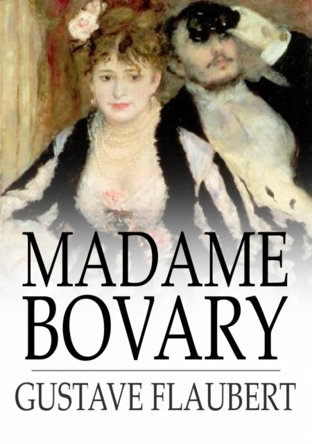 Book Cover for Madame Bovary by Gustave Flaubert