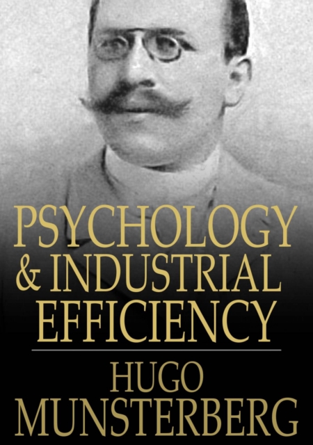 Book Cover for Psychology and Industrial Efficiency by Hugo Munsterberg