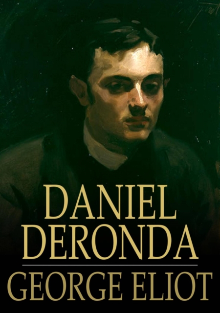 Book Cover for Daniel Deronda by Eliot, George