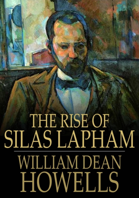 Book Cover for Rise of Silas Lapham by Howells, William Dean