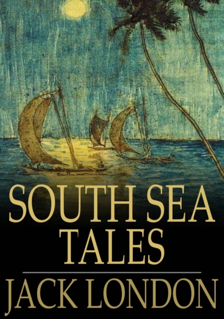 South Sea Tales