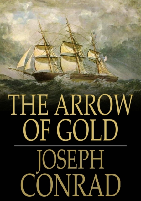 Book Cover for Arrow of Gold by Conrad, Joseph