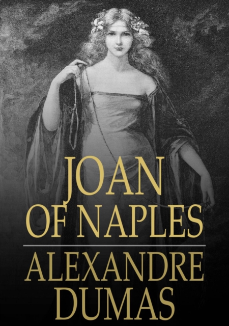 Book Cover for Joan of Naples by Dumas, Alexandre