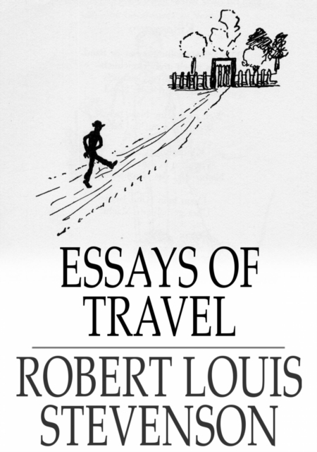 Essays of Travel