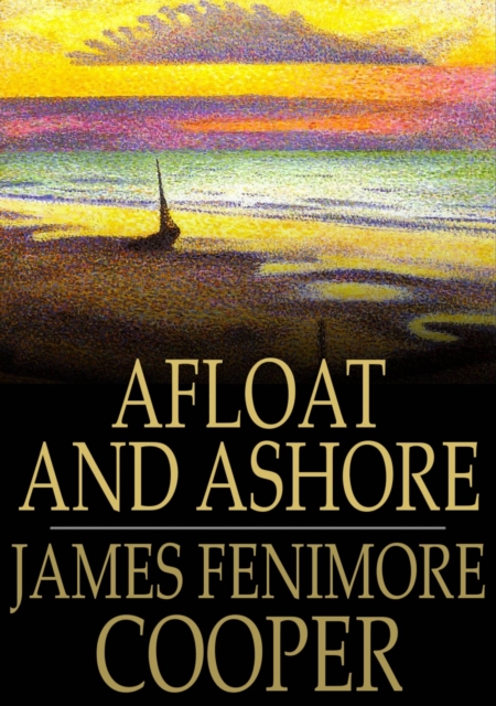 Book Cover for Afloat and Ashore by James Fenimore Cooper