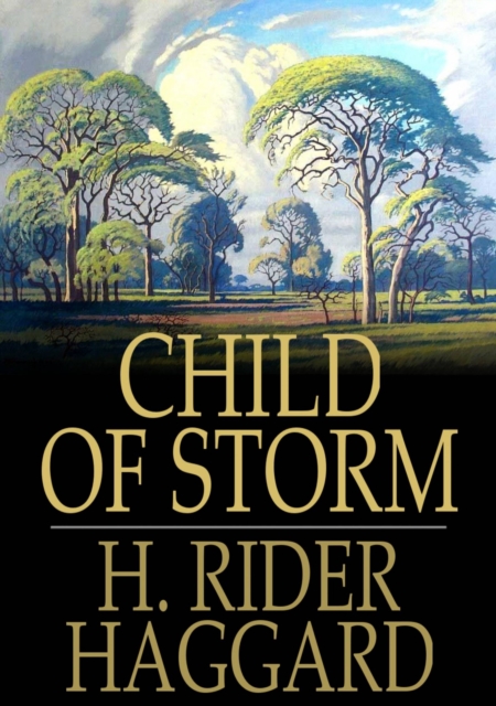 Book Cover for Child of Storm by H. Rider Haggard