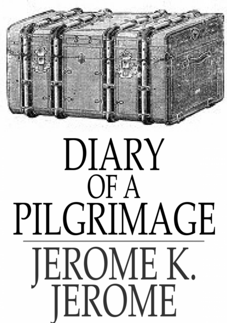 Diary of a Pilgrimage