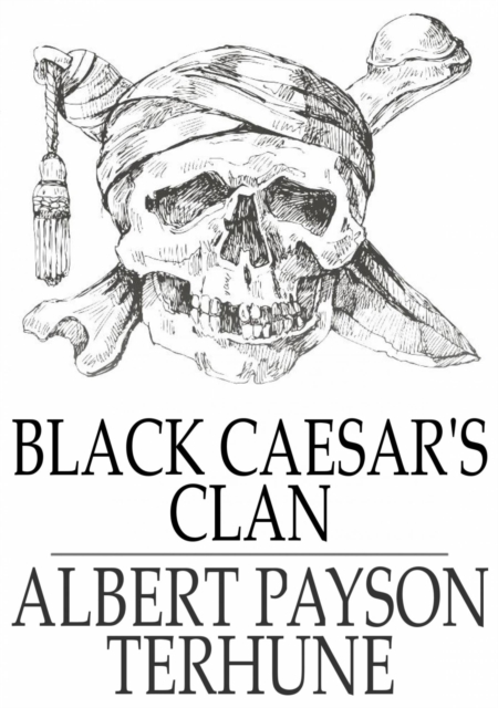 Book Cover for Black Caesar's Clan by Albert Payson Terhune