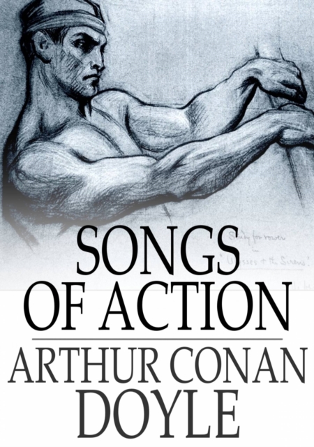 Book Cover for Songs of Action by Arthur Conan Doyle