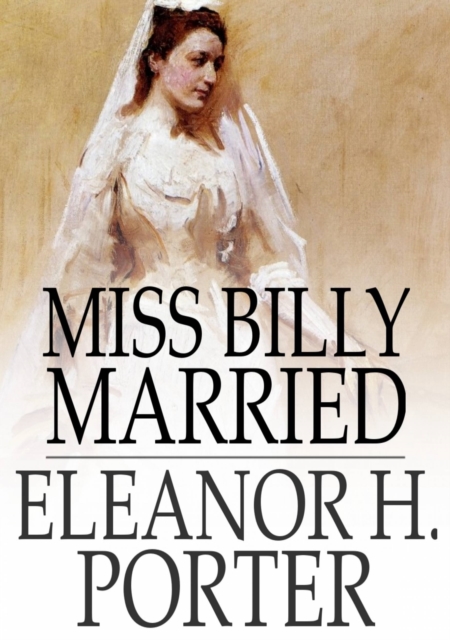 Book Cover for Miss Billy Married by Eleanor H. Porter