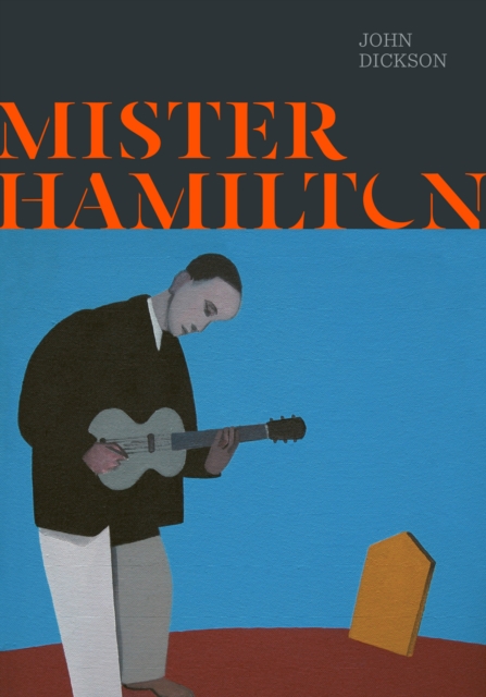 Book Cover for Mister Hamilton by John Dickson