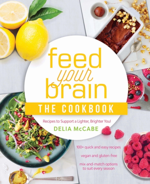 Book Cover for Feed Your Brain by Delia McCabe