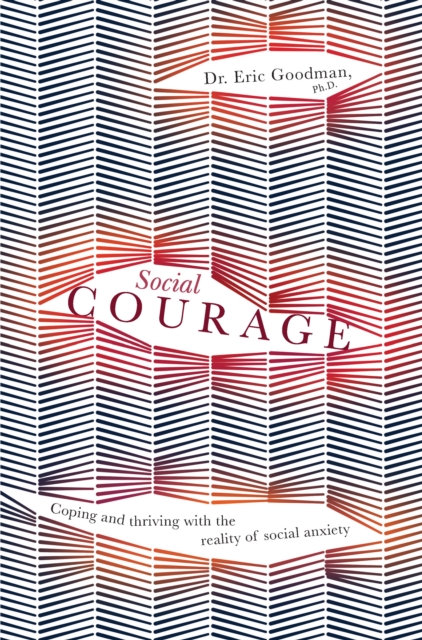 Book Cover for Social Courage by Eric Goodman