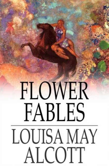 Book Cover for Flower Fables by Alcott, Louisa May