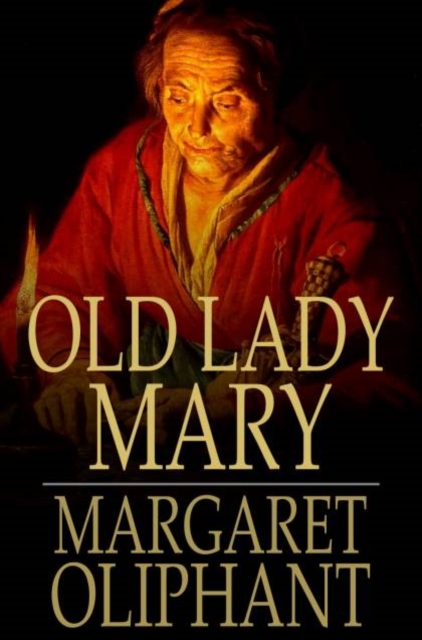 Book Cover for Old Lady Mary by Margaret Oliphant