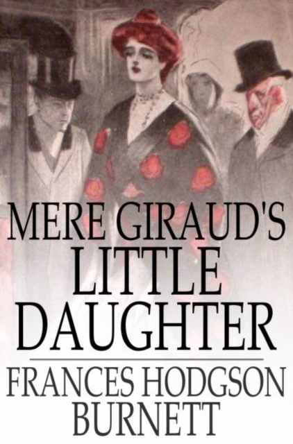 Mere Giraud's Little Daughter