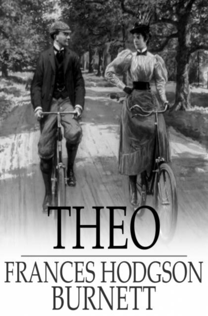 Book Cover for Theo by Frances Hodgson Burnett