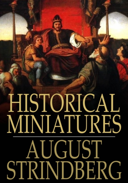 Book Cover for Historical Miniatures by August Strindberg