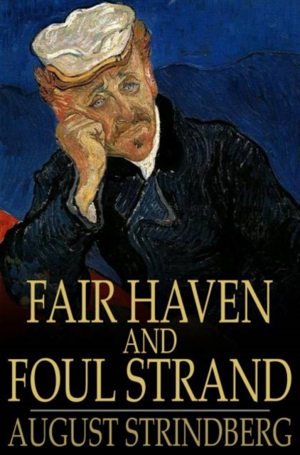 Book Cover for Fair Haven and Foul Strand by August Strindberg