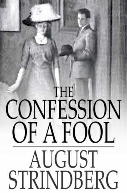 Confession of a Fool