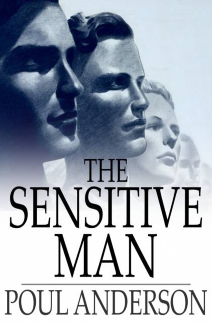 Sensitive Man