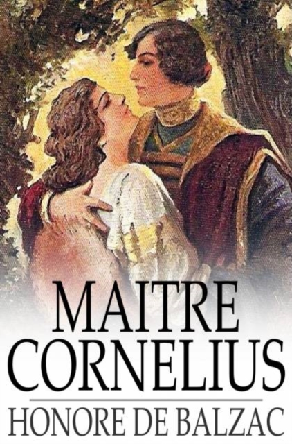 Book Cover for Maitre Cornelius by Honore de Balzac